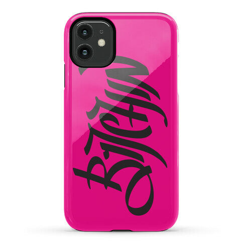Bitchin Phone Case