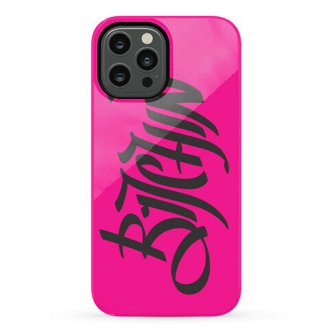 Bitchin Phone Case