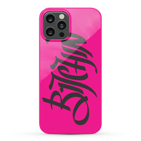 Bitchin Phone Case