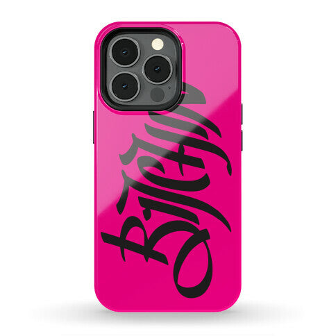 Bitchin Phone Case
