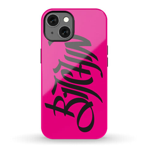 Bitchin Phone Case