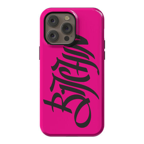 Bitchin Phone Case