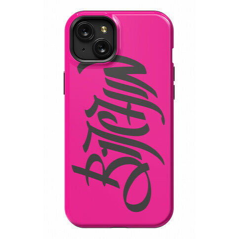 Bitchin Phone Case