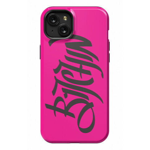 Bitchin Phone Case