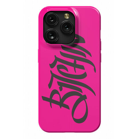Bitchin Phone Case