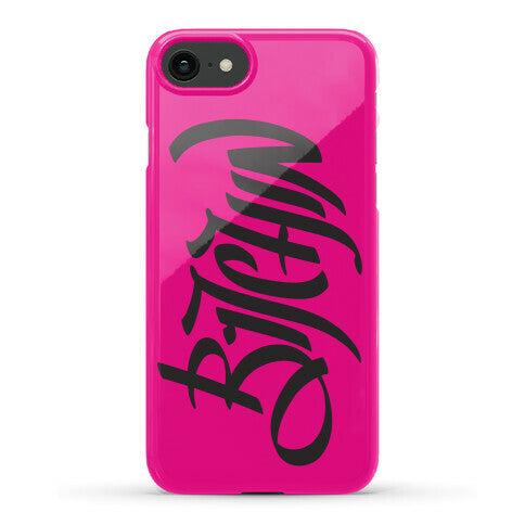 Bitchin Phone Case