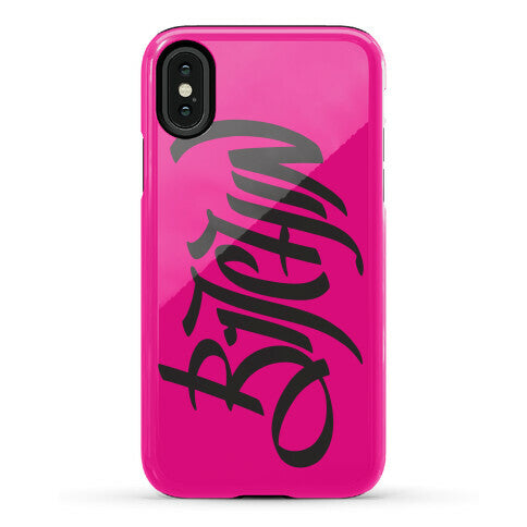 Bitchin Phone Case