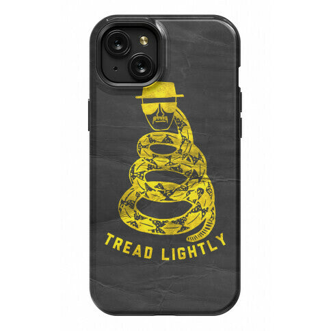 Breaking Bad Tread Lightly Phone Case