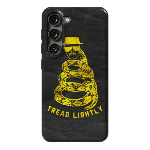 Breaking Bad Tread Lightly Phone Case