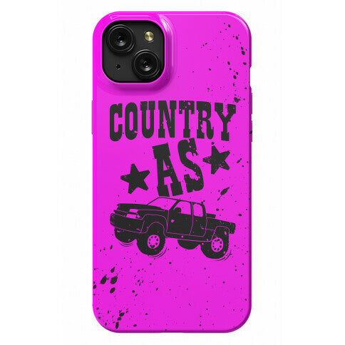 Country As Truck Phone Case