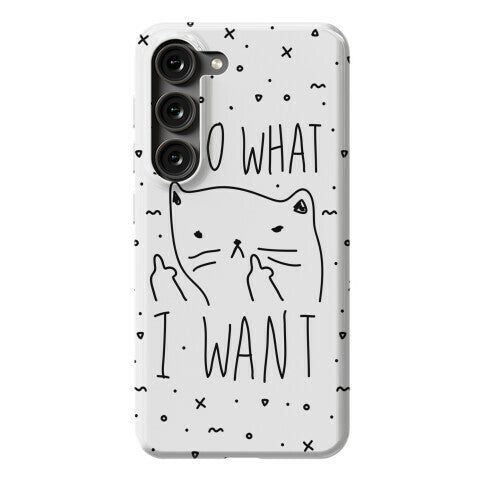 I Do What I Want Cat Phone Case