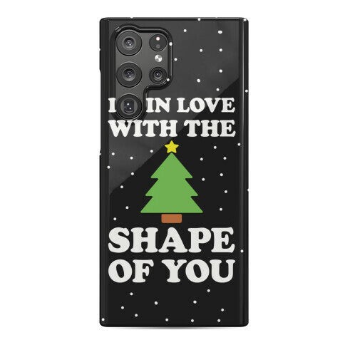 I'm In Love With The Shape Of You Christmas Tree Phone Case