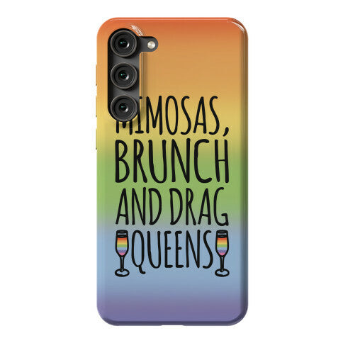 Mimosas Brunch and Drag Queens Phone Case