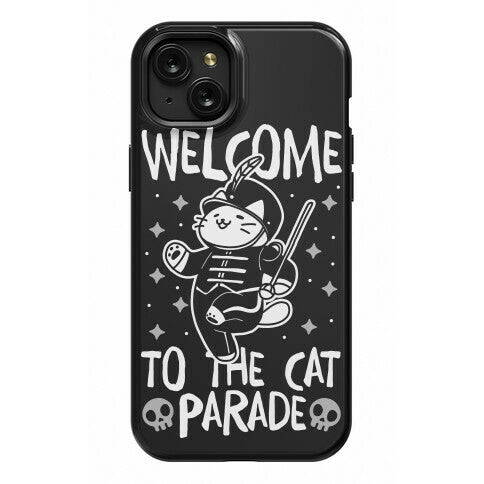 Welcome to the Cat Parade Phone Case