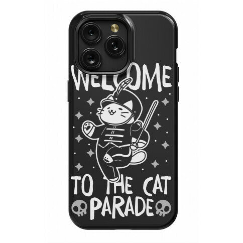 Welcome to the Cat Parade Phone Case