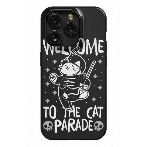 Welcome to the Cat Parade  Phone Case