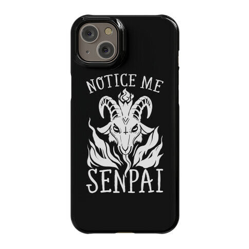 Notice Me Senpai! (Baphomet) Phone Case