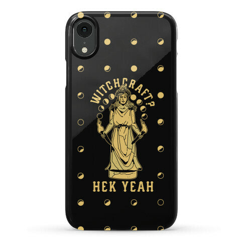 Witchcraft? Hek Yeah Phone Case
