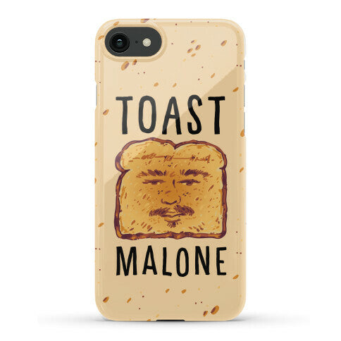 Toast Malone Phone Case