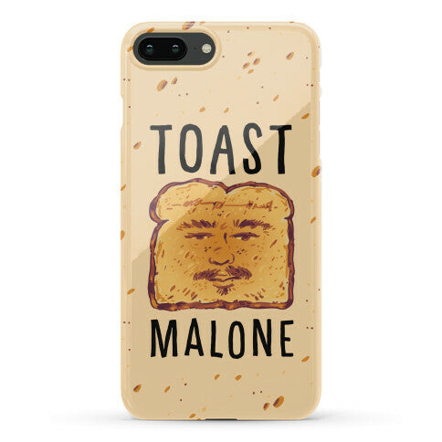 Toast Malone Phone Case