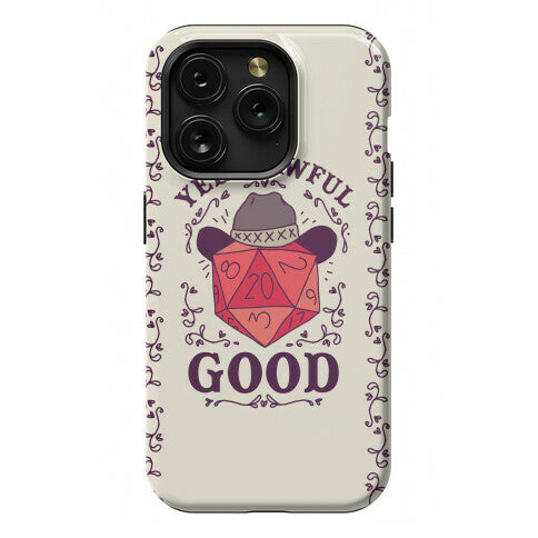 Yee Hawful Good Phone Case