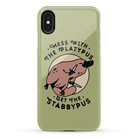 Mess With The Platypus Get the Stabbypus Phone Case