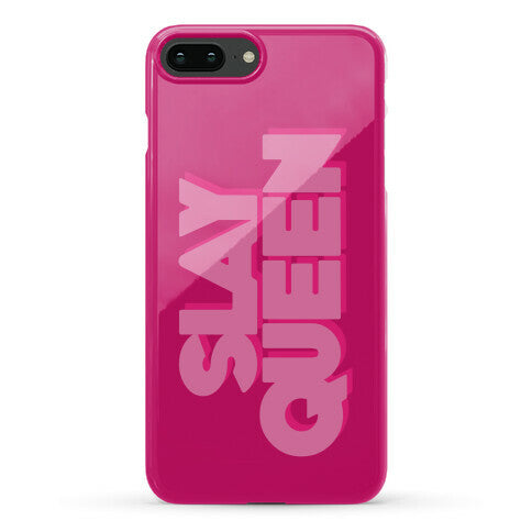 Slay Queen Phone Case