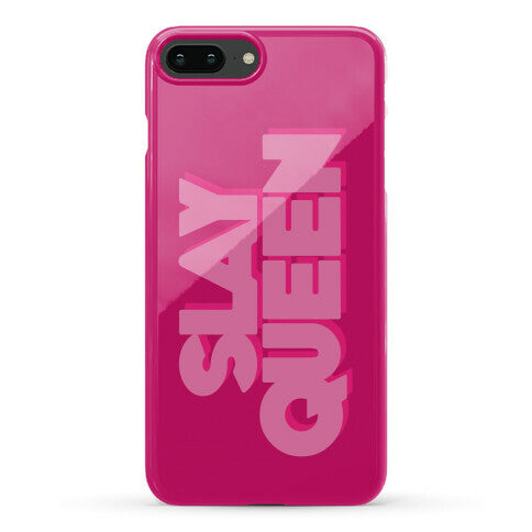 Slay Queen Phone Case