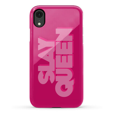 Slay Queen Phone Case