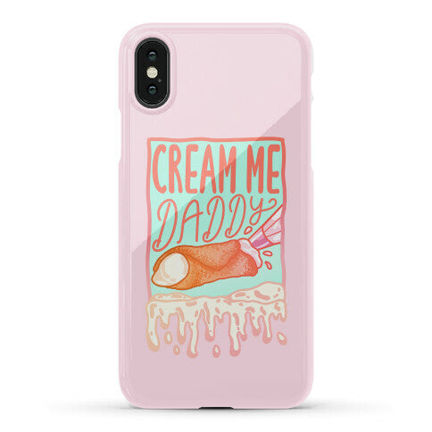 Cream Me Daddy Cannoli Phone Case