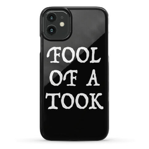 "Fool of a Took" Gandalf Quote Phone Case