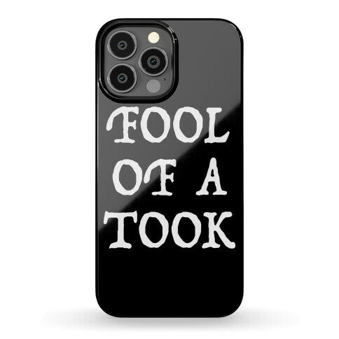 "Fool of a Took" Gandalf Quote Phone Case