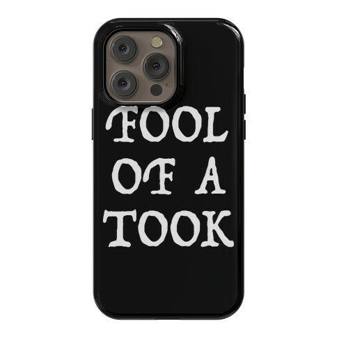 "Fool of a Took" Gandalf Quote Phone Case