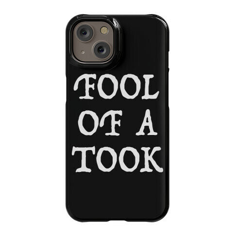 "Fool of a Took" Gandalf Quote Phone Case