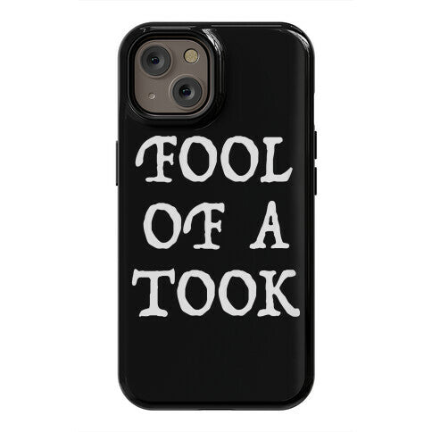 "Fool of a Took" Gandalf Quote Phone Case