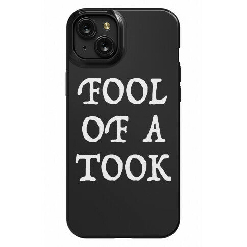 "Fool of a Took" Gandalf Quote Phone Case