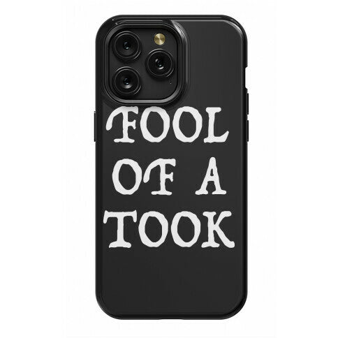 "Fool of a Took" Gandalf Quote Phone Case