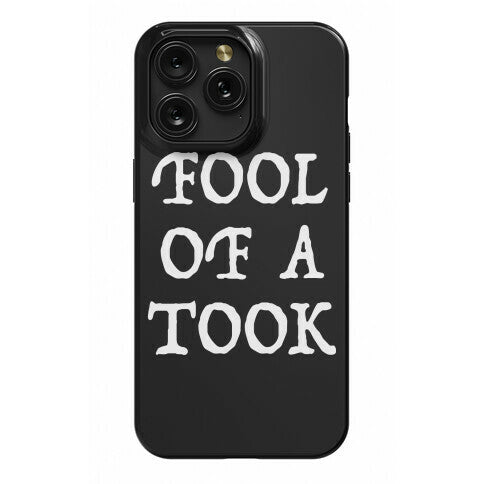 "Fool of a Took" Gandalf Quote Phone Case