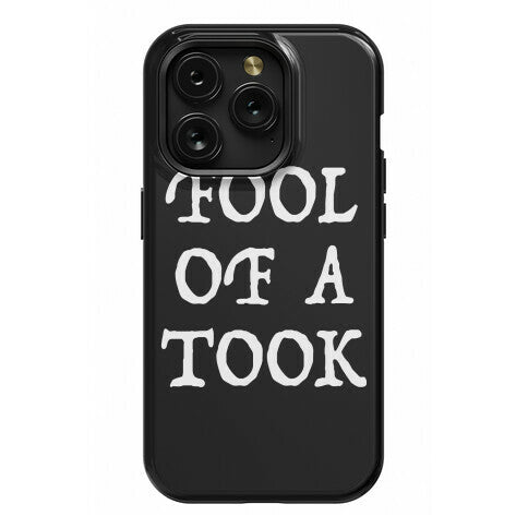 "Fool of a Took" Gandalf Quote Phone Case