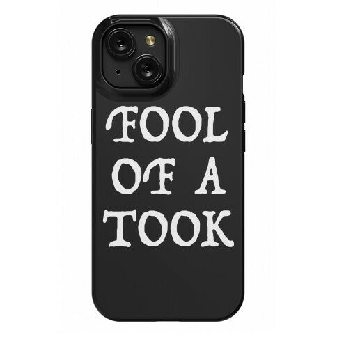 "Fool of a Took" Gandalf Quote Phone Case