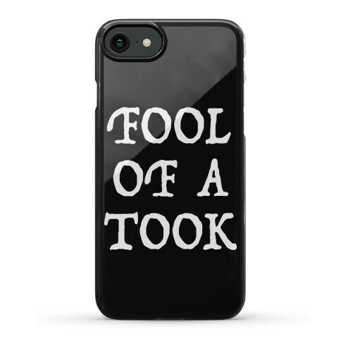 "Fool of a Took" Gandalf Quote Phone Case