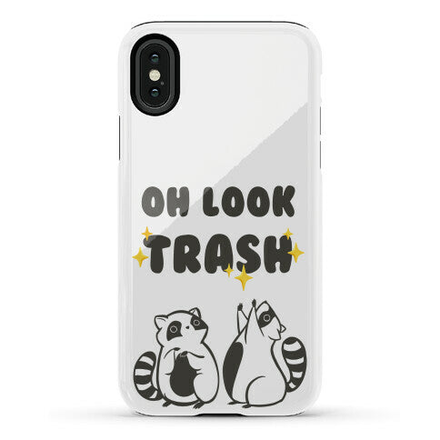 Oh Look Trash Phone Case