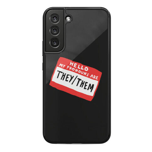 Hello My Pronouns Are They Them Phone Case