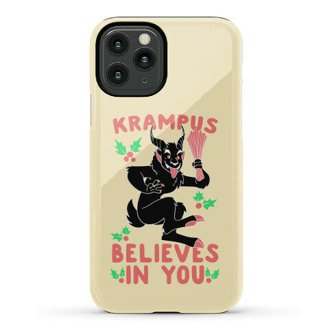 Krampus Believes in You Phone Case