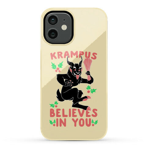 Krampus Believes in You Phone Case