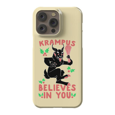 Krampus Believes in You Phone Case