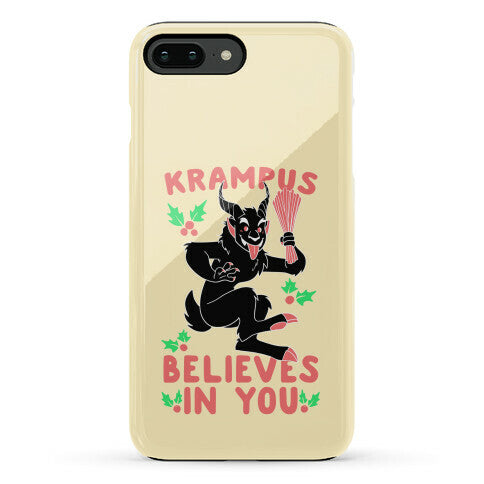Krampus Believes in You Phone Case