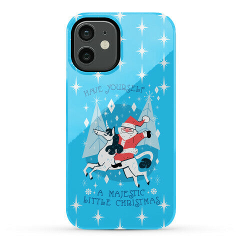 Have Yourself A Majestic Little Christmas Phone Case