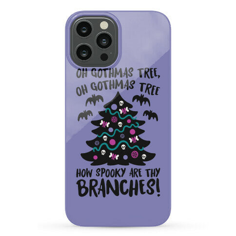 Oh Gothmas Tree Oh Gothmas Tree Parody Phone Case