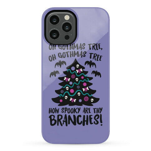 Oh Gothmas Tree Oh Gothmas Tree Parody Phone Case